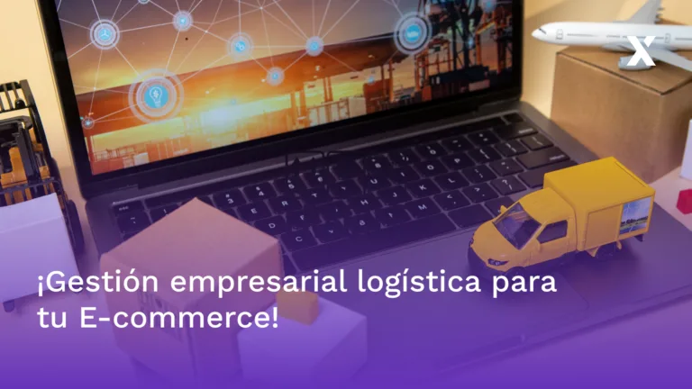 Gestión logística para negocios y e-commerces