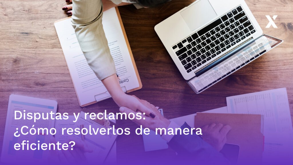 Resolución de disputas y reclamos